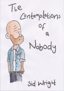 The Contemplations of a Nobody